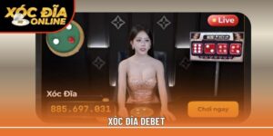 xóc đĩa Debet