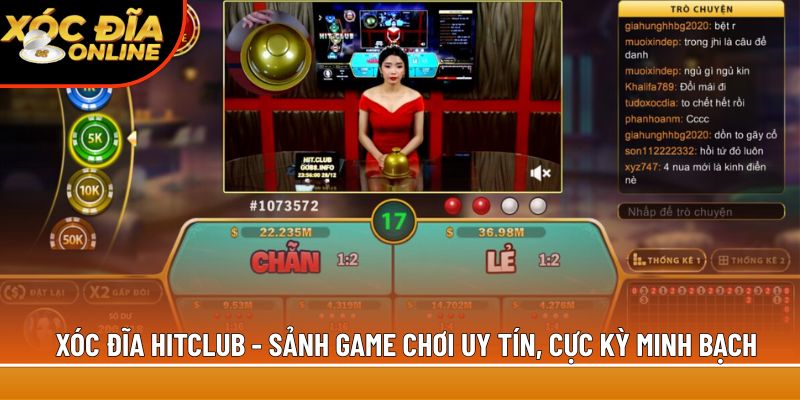 Xóc đĩa Hitclub - Sảnh game chơi uy tín, cực kỳ minh bạch