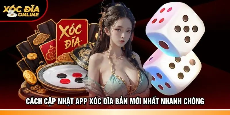 Cập nhật app xóc đĩa